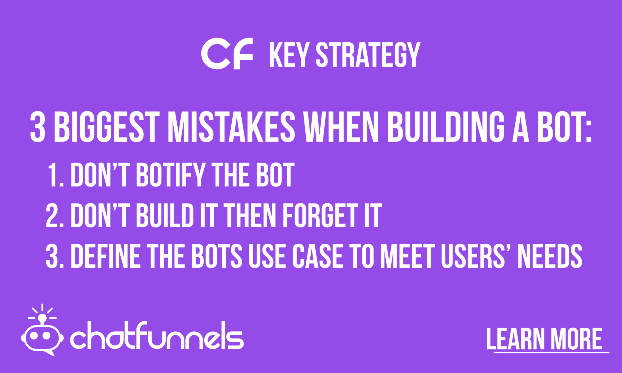 3 Biggest Mistakes when Building a Bot