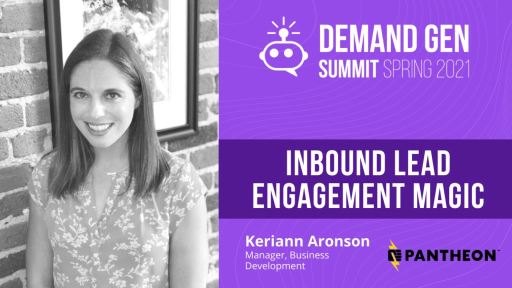 Keriann Aronson inbound lead engagement magic