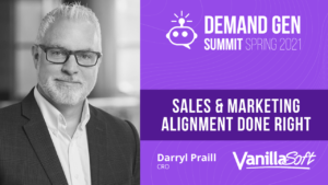 darryl praill sales and marketing alignment done right